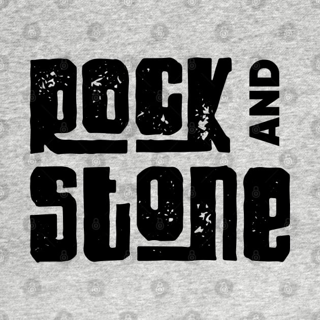 Rock and Stone - Deep Rock Galactic by EverGreene